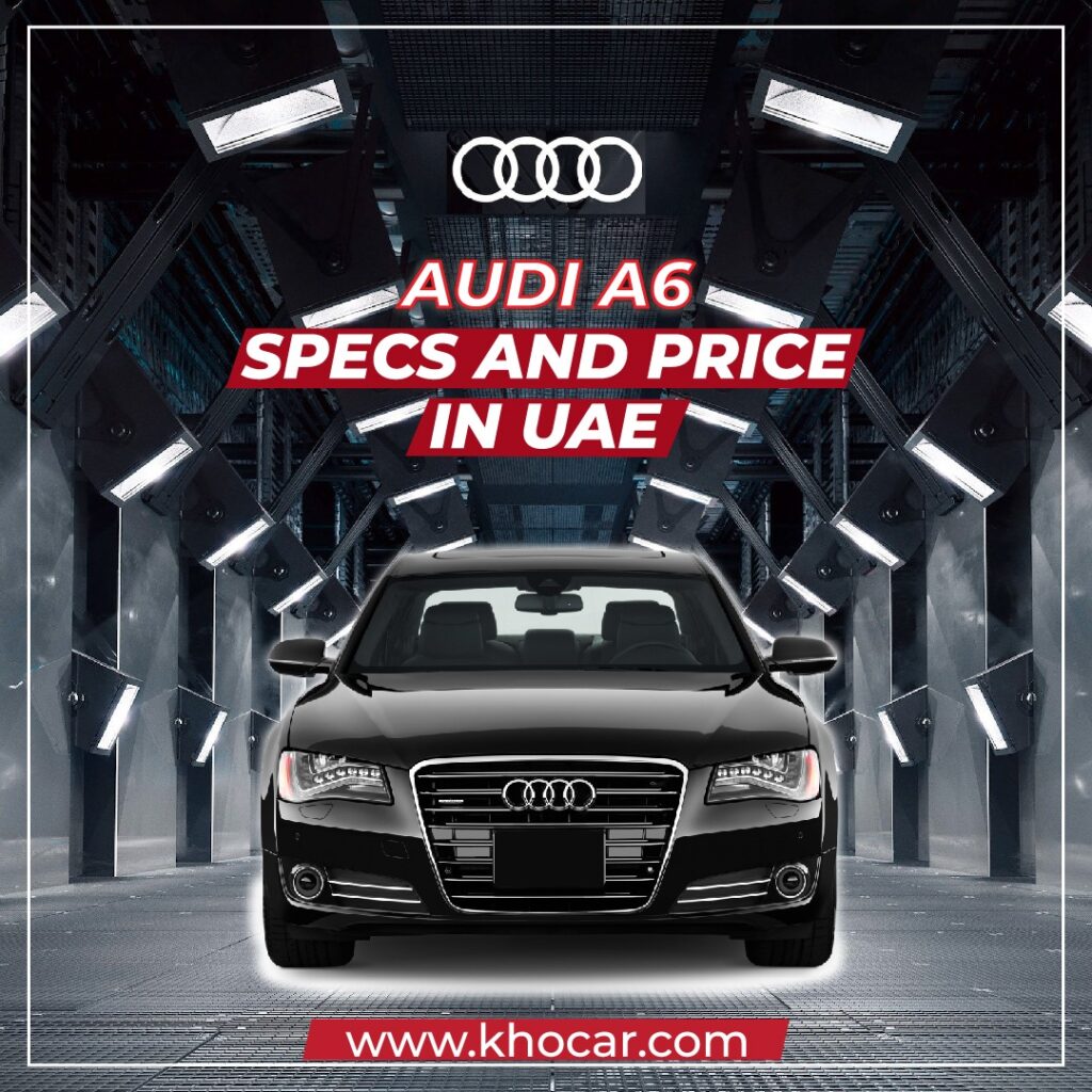 Audi a6 Price in UAE