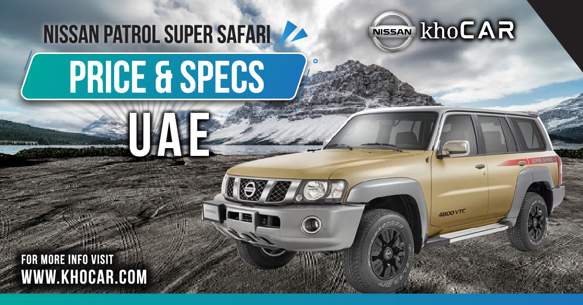 nissan patrol super safari price uae