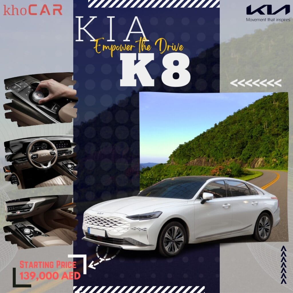 Kia K8 Price In UAE Specs, Interior, And Exterior Features